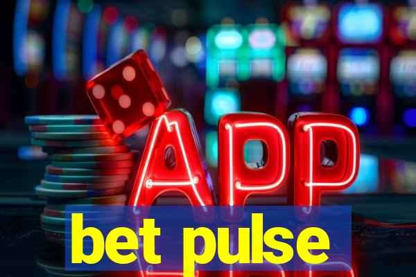 bet pulse